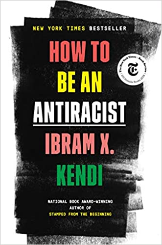 How many chapters are the in How to Be an Antiracist?
